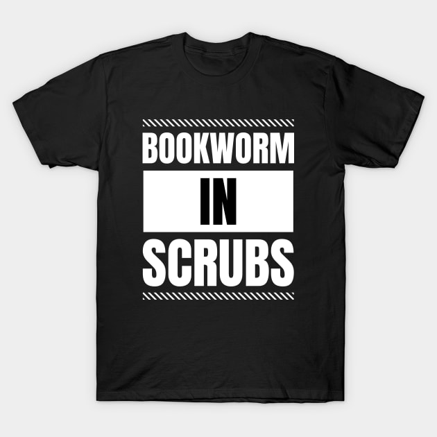 Bookworm in Scrubs: A Gift for Registered Nurses Who Love Reading - Unique Apparel T-Shirt by YUED
